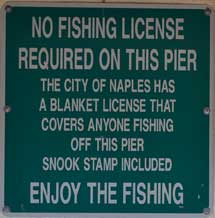 Naples Pier sign No license required